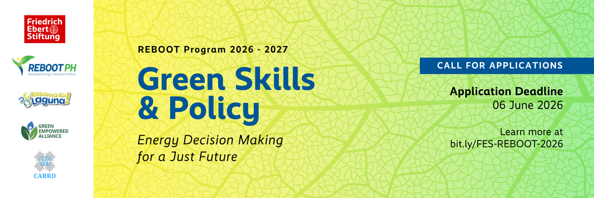 Promotional banner with a yellow-to-green leaf vein background. Text reads: REBOOT Program 2026 to 2027, Green Skills and Policy, Energy Decision Making for a Just Future. Call for applications, deadline 06 June 2026. Learn more at bit.ly/FES-REBOOT-2026. Logos along the right side: Friedrich-Ebert-Stiftung, REBOOT PH (Renewable Energy Transition Institute), Kasama Ka Laguna, Green Empowered Alliance, and CARRD.